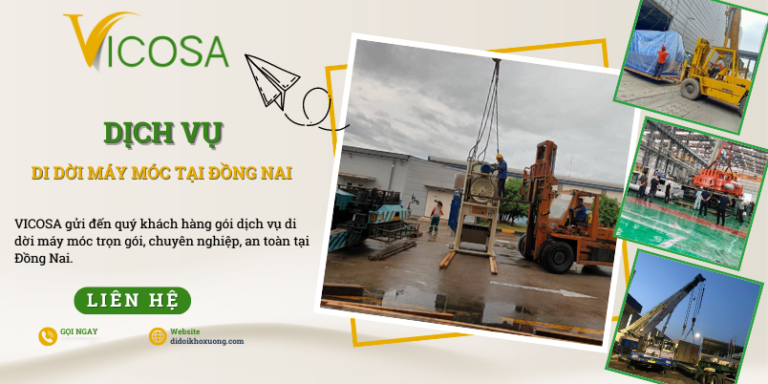 Dịch vụ di dời máy móc thiết bị công nghiệp tại Đồng Nai uy tín