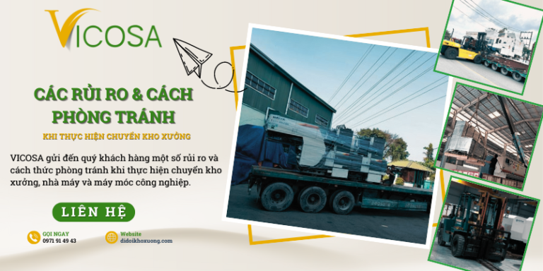 Các rủi ro và cách phòng trách khi thực hiện chuyển kho xưởng, nhà xưởng, máy móc