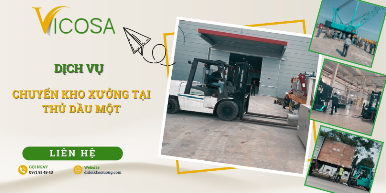 Dịch vụ chuyển kho xưởng trọn gói, giá rẻ tại các KCN Tp Thủ Dầu Một