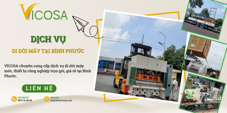 Dịch vụ di dời máy móc Bình Phước uy tín, an toàn